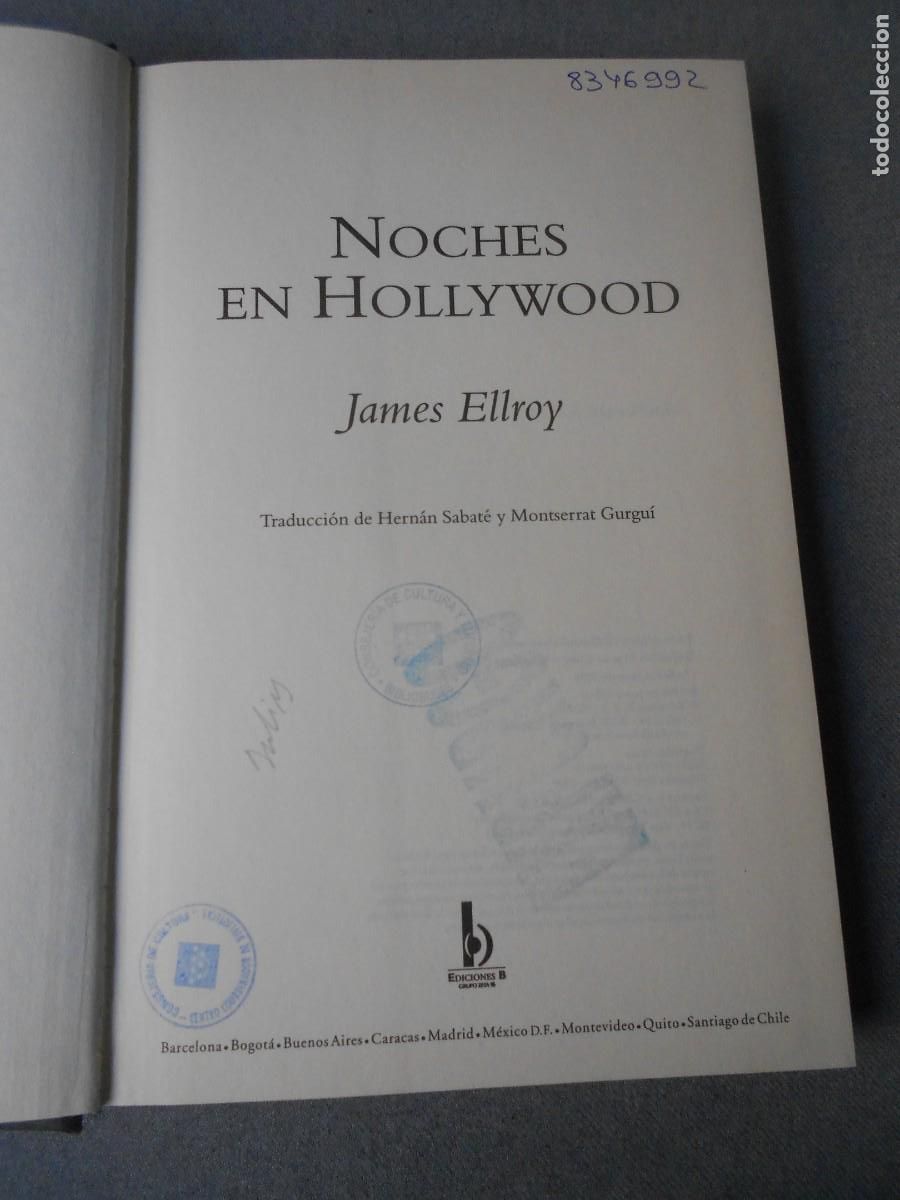 Libros de segunda mano: NOCHES DE HOLLYWOOD. JAMES ELLROY. - Foto 3