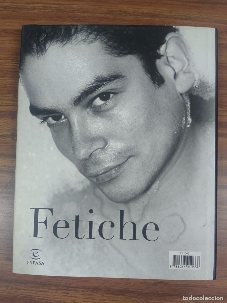 Libros de segunda mano: FETICHE - Boris Izaguirre - Foto 2