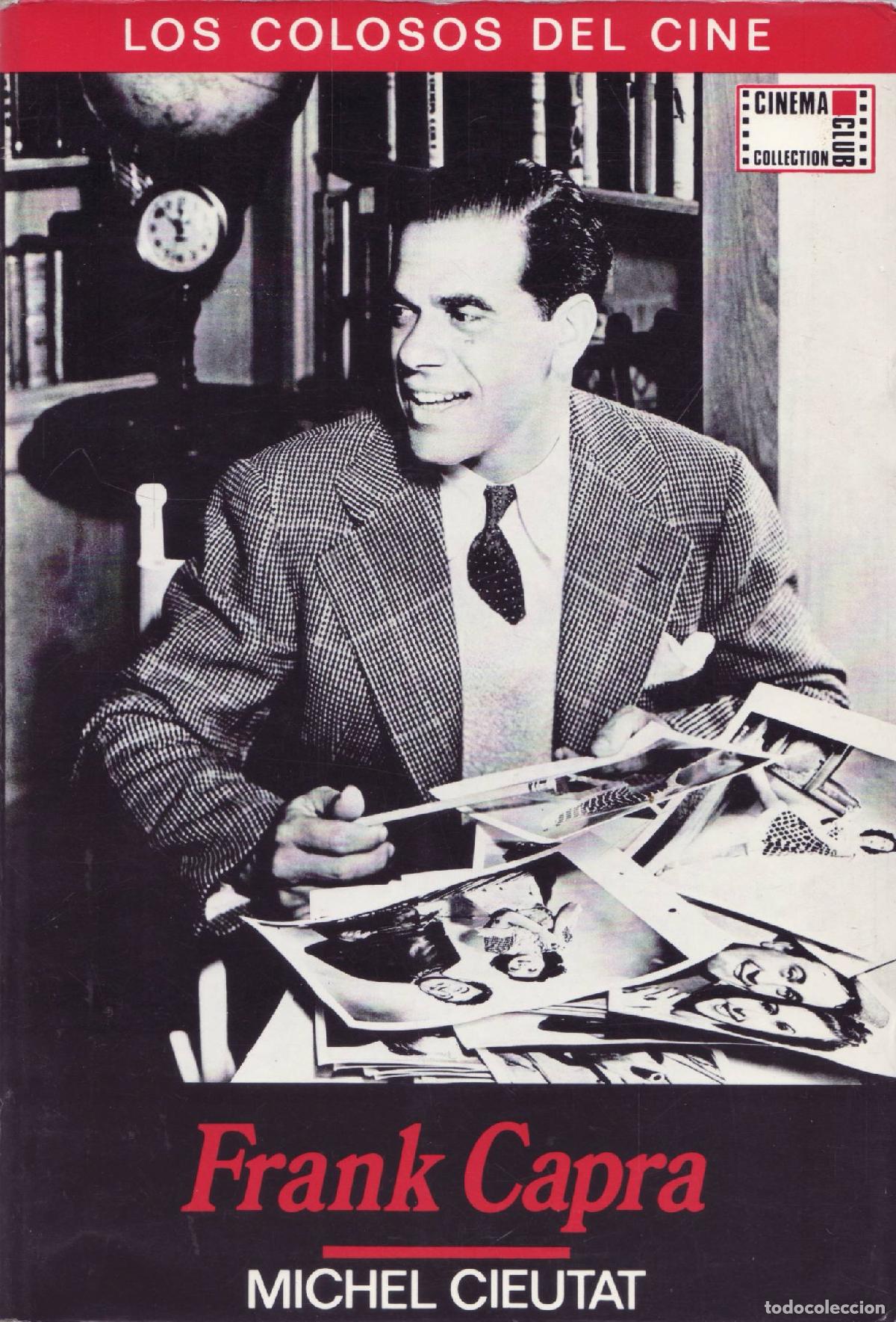 Libros de segunda mano: Frank Capra - Cieutat, Michel - Foto 1