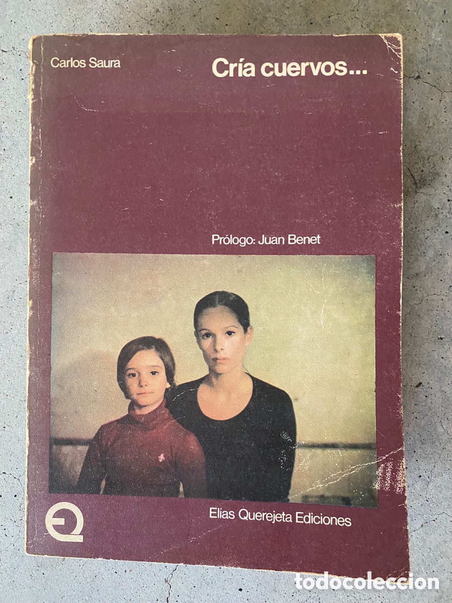 Libros de segunda mano: Cr&iacute;a cuervos. Carlos Saura - Foto 1
