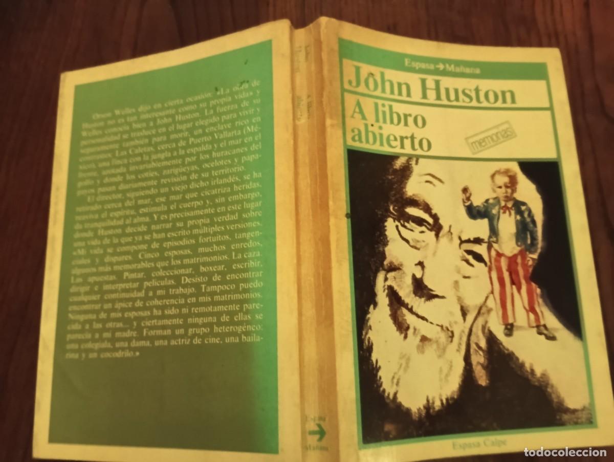 Libros de segunda mano: A libro abierto: Memorias.-John Huston. - Foto 2