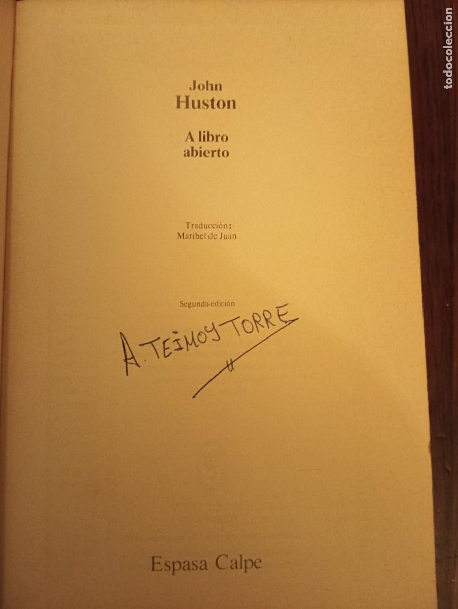 Libros de segunda mano: A libro abierto: Memorias.-John Huston. - Foto 3