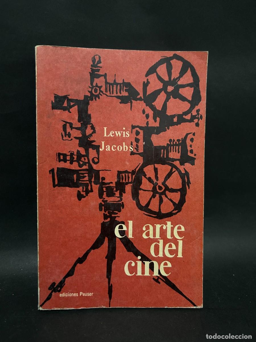 Libros de segunda mano: LEWIS JACOBS - EL ARTE DEL CINE - 1963 - Foto 1