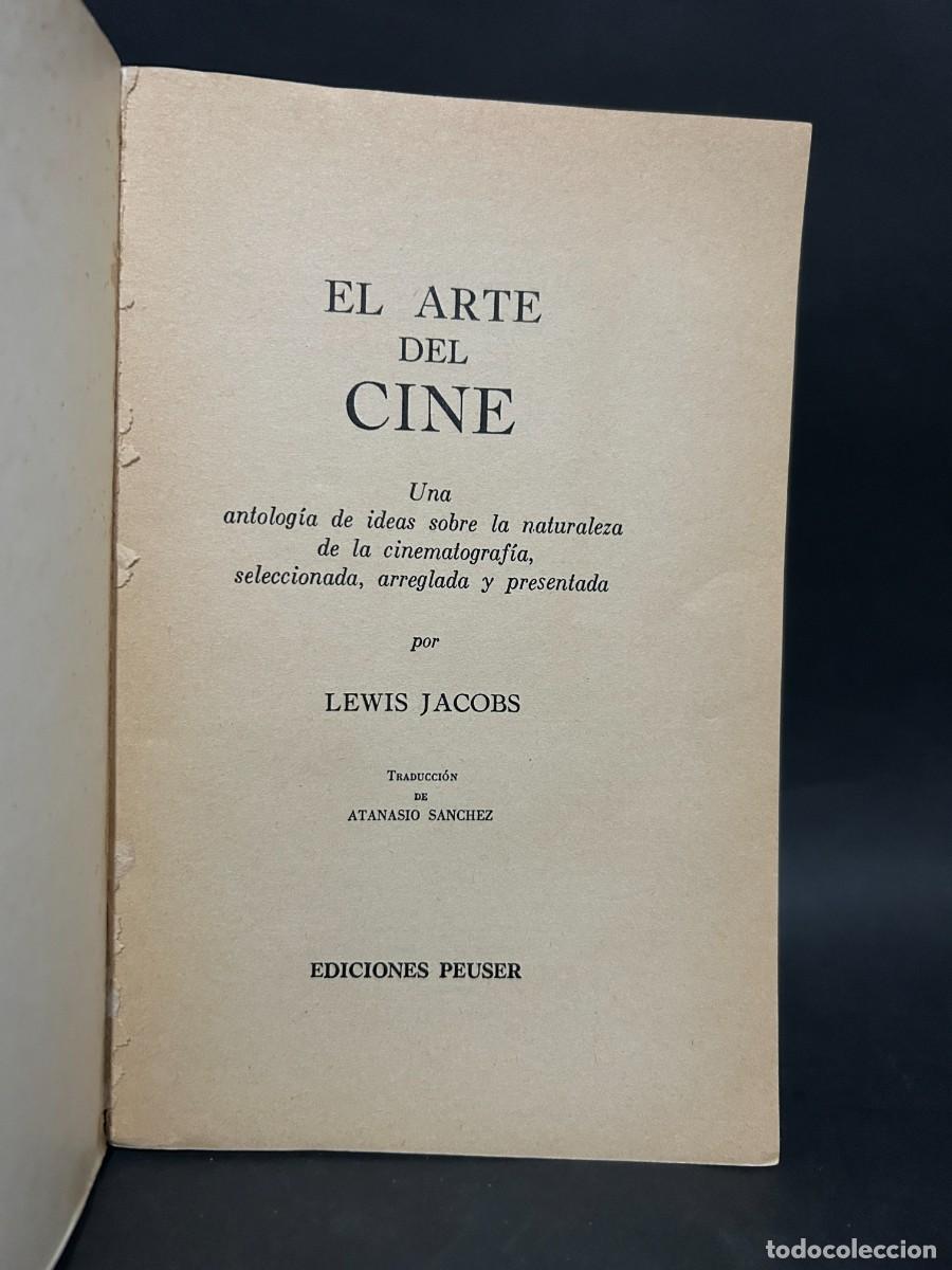 Libros de segunda mano: LEWIS JACOBS - EL ARTE DEL CINE - 1963 - Foto 3