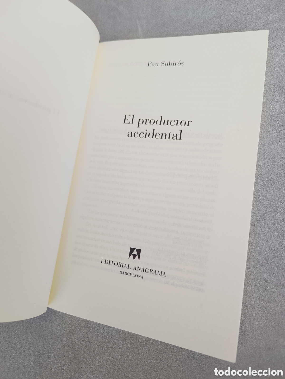 Libros de segunda mano: El productor accidental. Pau Subir&oacute;s. - Foto 3