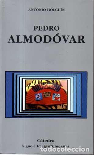 Libros de segunda mano: PEDRO ALMODOVAR. - HOLGUIN, Antonio. - Foto 1