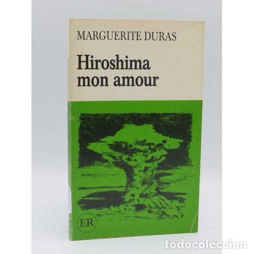 Gebrauchte B&uuml;cher: Hiroshima Mon Amour - Marguerite Duras - Edici&oacute;n sin especificar - Obra cl&aacute;sica de la literatura
