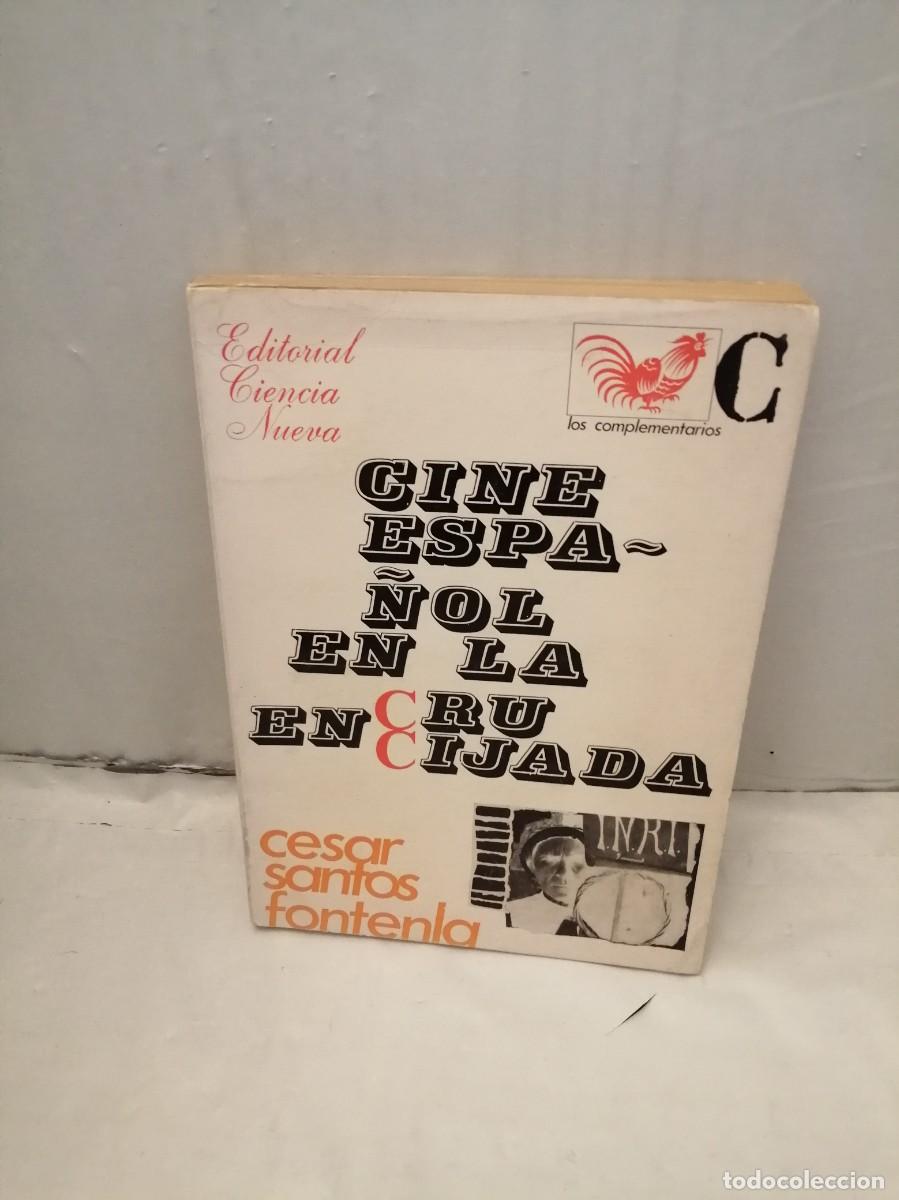 Libros de segunda mano: Cine espa&ntilde;ol en la encrucijada (Primera edici&oacute;n) - Foto 1