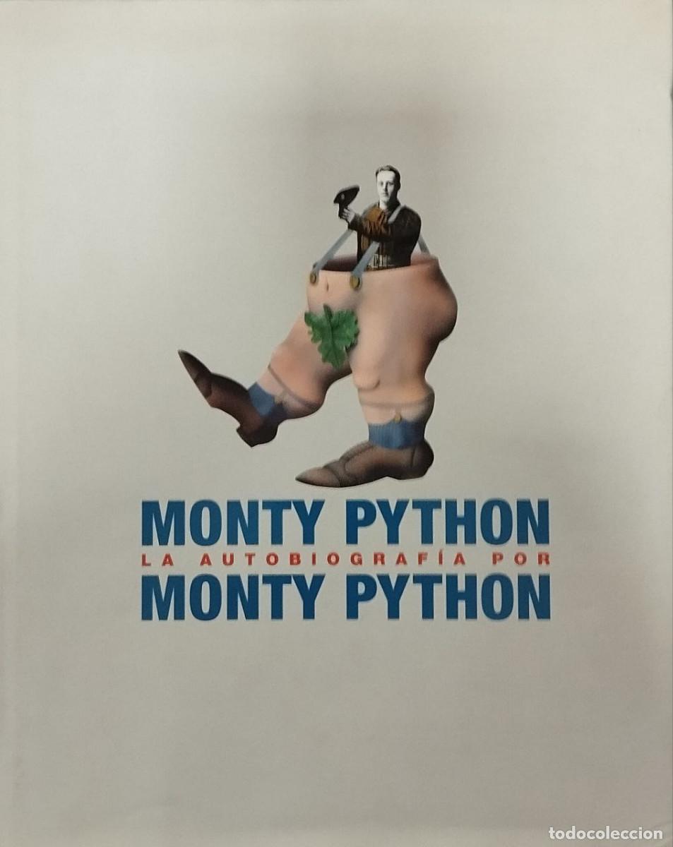 Libros de segunda mano: MONTY PYTHON. LA AUTOBIOGRAF&Iacute;A. GLOBAL RHYTHM PRESS, 2006. - Foto 1