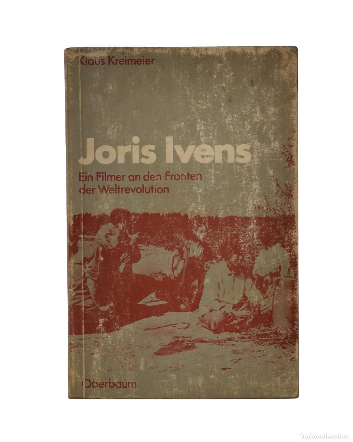 Libros de segunda mano: JORIS IVENS - KREIMEIER, Klaus - Foto 1