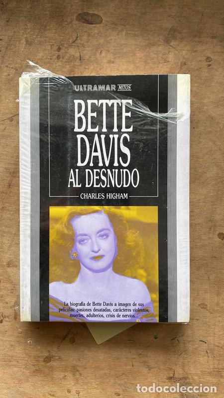 Libros de segunda mano: Bette Davis al desnudo - Charles Highamn - Foto 1