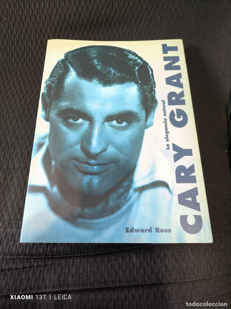 Libros de segunda mano: CARY GRANT. LA ELEGANCIA NATURAL - Foto 1