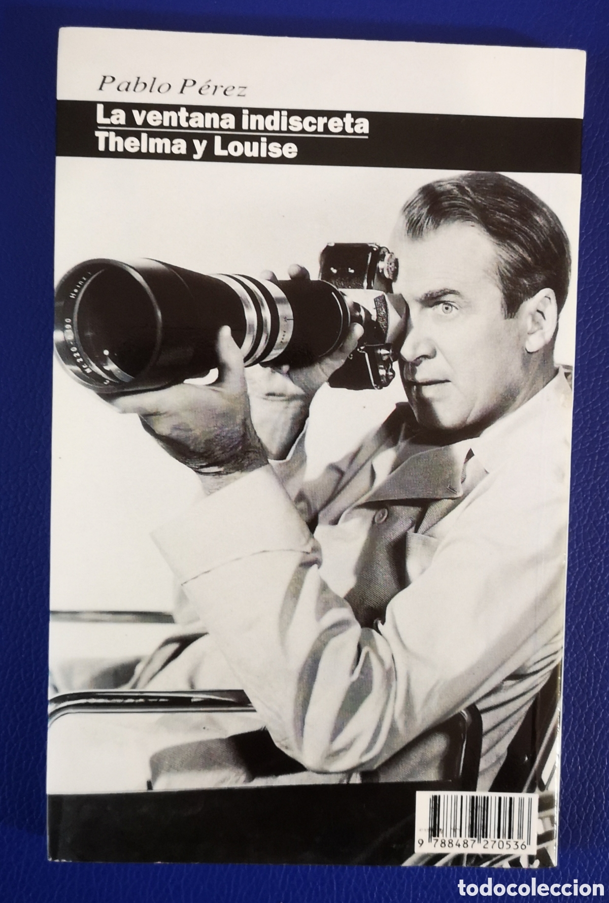 Libros de segunda mano: THELMA Y LOUISE - LA VENTANA INDISCRETA - LIBRO - Foto 2