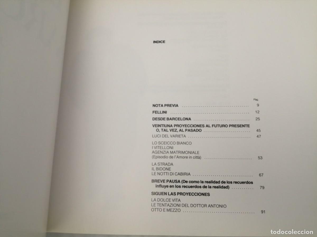 Libros de segunda mano: Fellini desde Barcelona (Primera Edici&oacute;n) - Foto 10