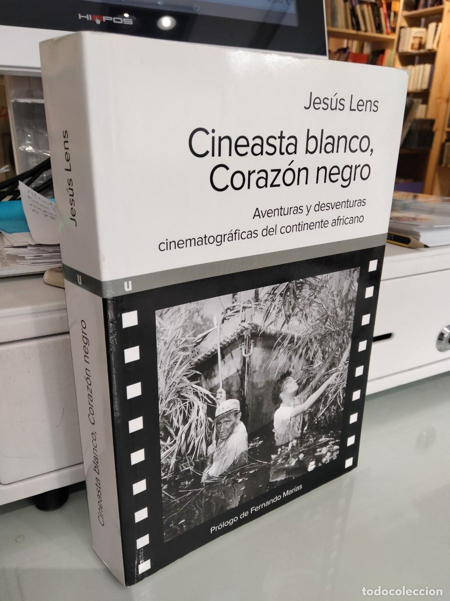 Libros de segunda mano: Cineasta blanco, coraz&oacute;n negro - Jes&uacute;s Lens - Foto 1
