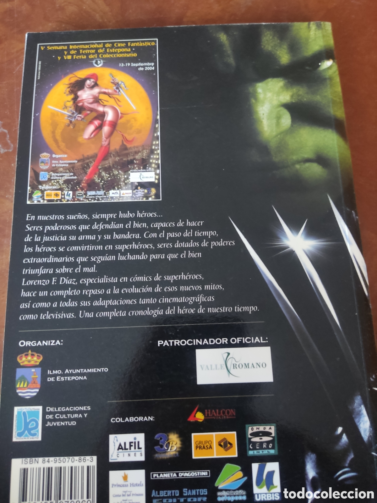 Libros de segunda mano: Libro Superh&eacute;roes Marvel: Del C&oacute;mic a la Pantalla (2004) - Pr&oacute;logo Carlos Pacheco - Foto 2