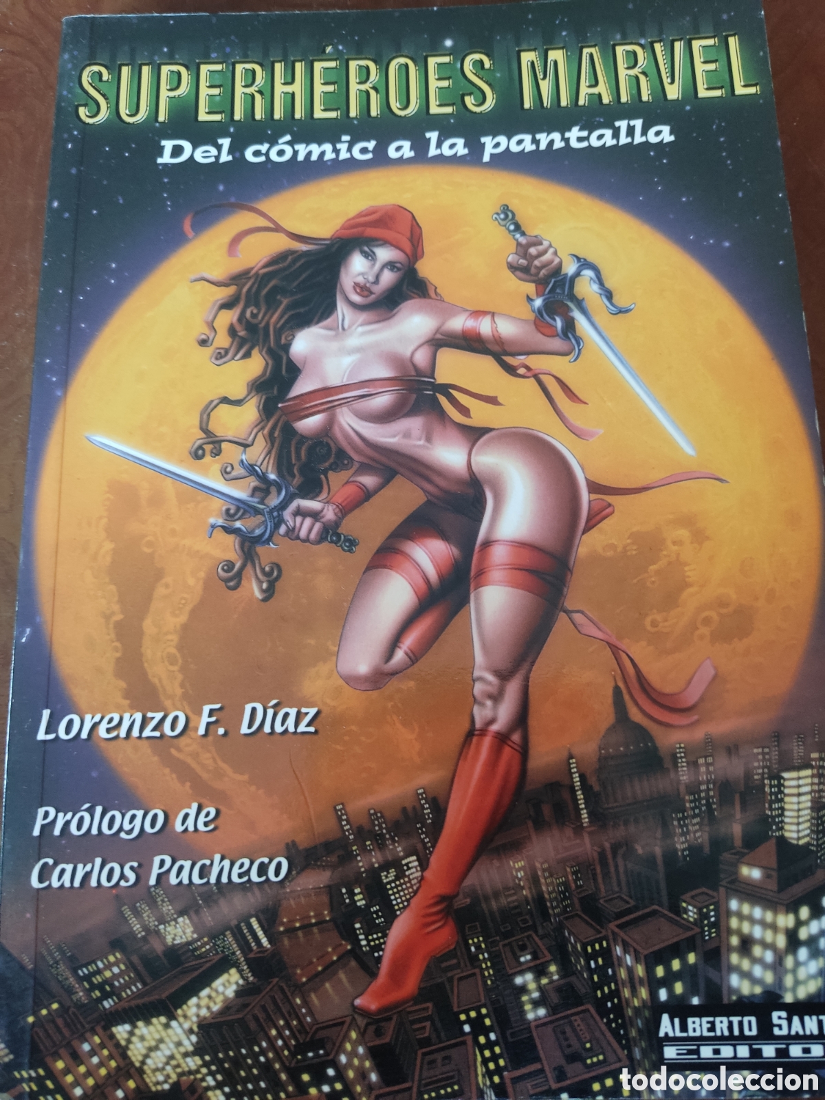 Libros de segunda mano: Libro Superh&eacute;roes Marvel: Del C&oacute;mic a la Pantalla (2004) - Pr&oacute;logo Carlos Pacheco - Foto 1