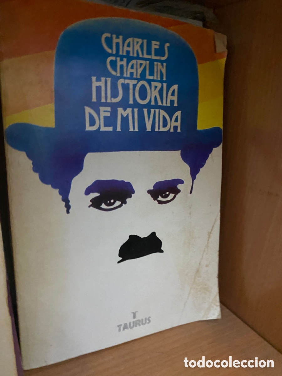 Libros de segunda mano: CHARLES CHAPLIN HISTORIA DE MI VIDA T TAURUS - Foto 1