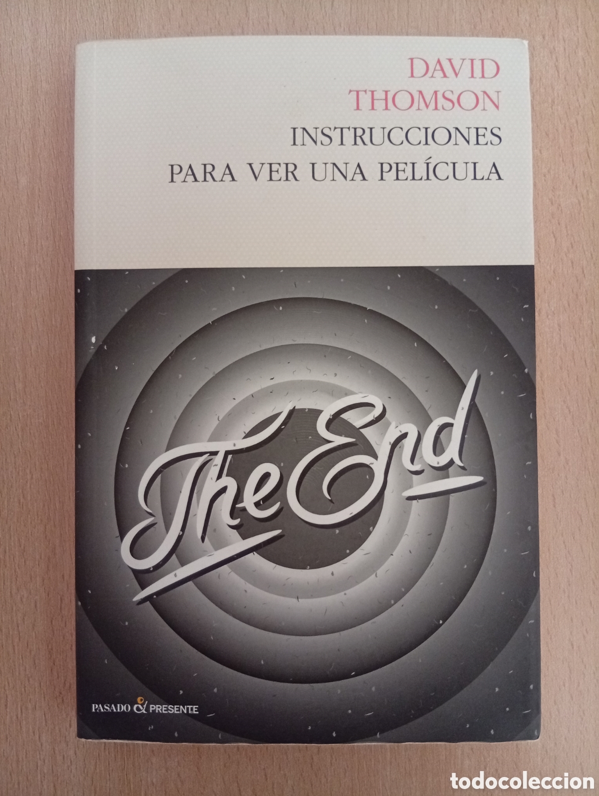 Libros de segunda mano: INSTRUCCIONES PARA VER UNA PEL&Iacute;CULA. David Thomson - Foto 1
