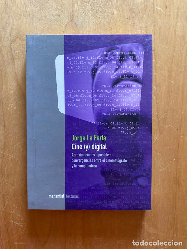 Libros de segunda mano: Cine (y) Digital - La Ferla, Jorge - Foto 1