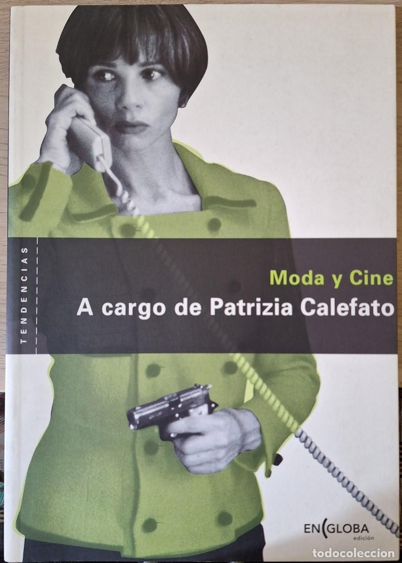 Libros de segunda mano: MODA Y CINE. - CALEFATO, Patrizia. - Foto 1