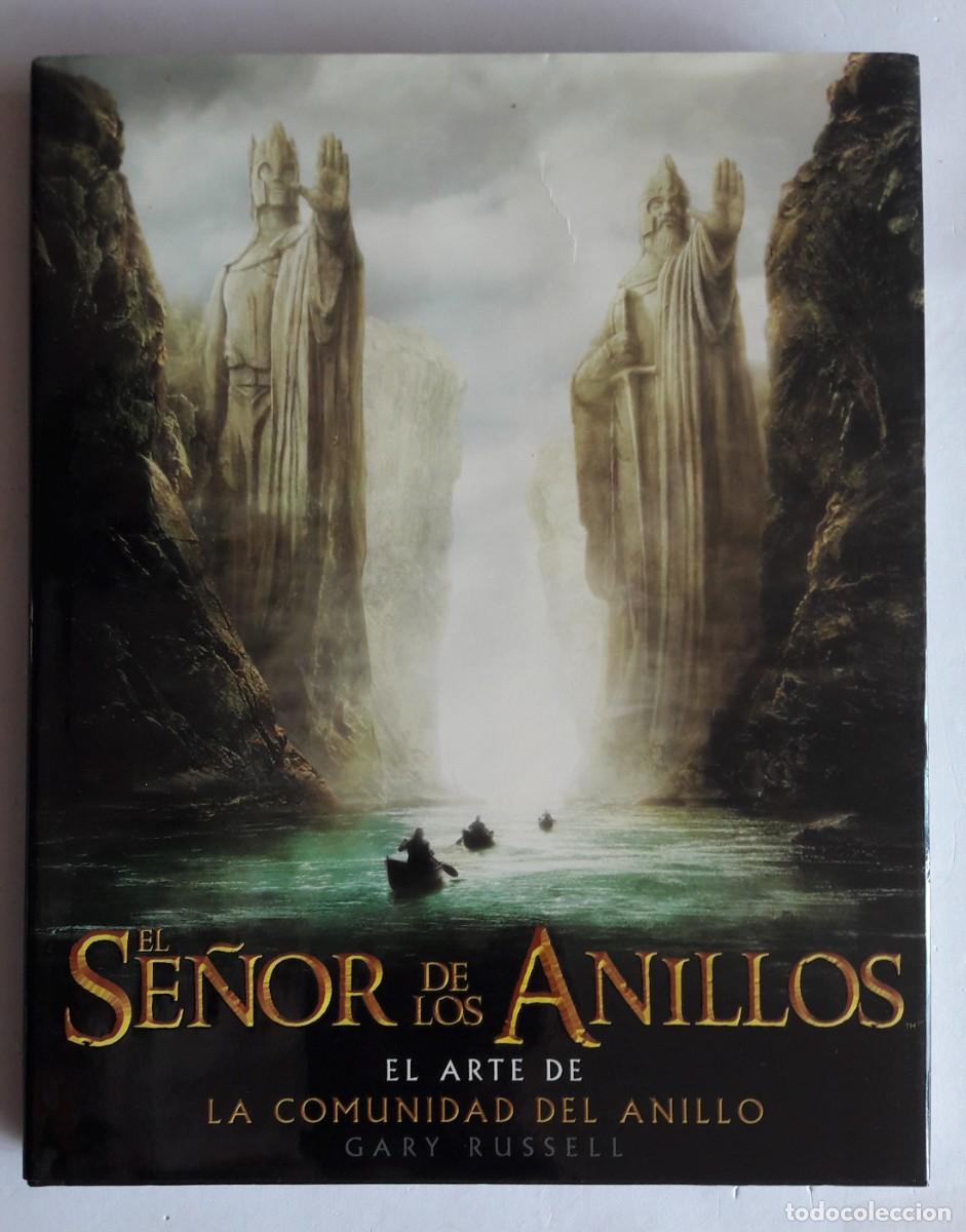 Libros de segunda mano: EL ARTE DE LA COMUNIDAD DEL ANILLO (El Se&ntilde;or de los Anillos) - Foto 1