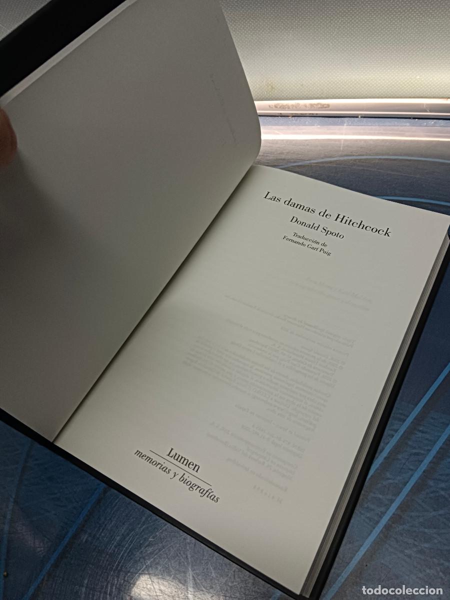 Libros de segunda mano: Libro, LAS DAMAS DE HITCHCOCK. DONALD SPOTO. 2008. - Foto 4