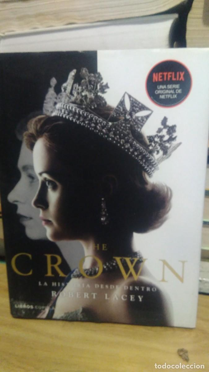 Libros de segunda mano: The Crown -Robert Lacey. C&uacute;pula - Foto 1