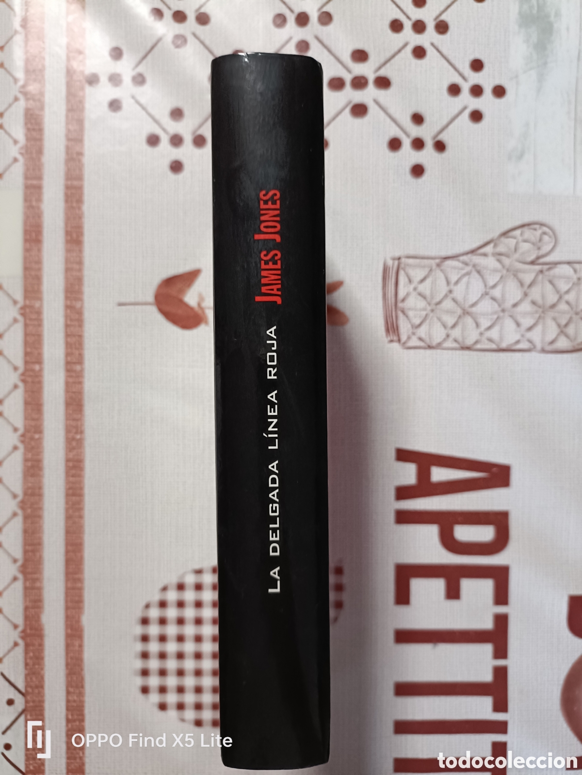 Libros de segunda mano: Libro La L&iacute;nea Roja -James Jones- Ediciones B - Foto 2