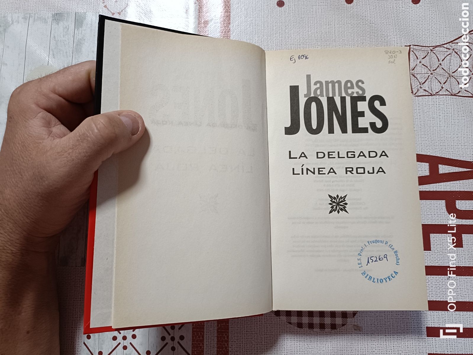 Libros de segunda mano: Libro La L&iacute;nea Roja -James Jones- Ediciones B - Foto 4