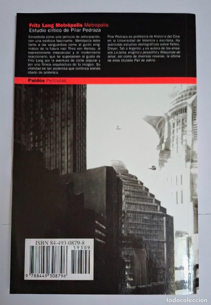 Libros de segunda mano: PILAR PEDRAZA: FRITZ LANG-METROPOLIS - Foto 2