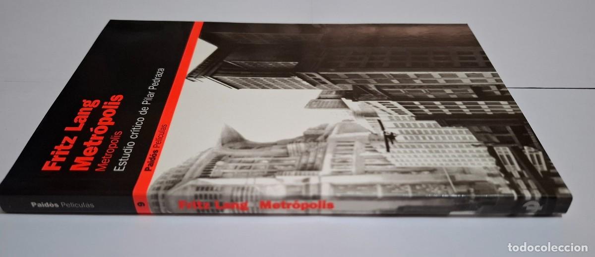 Libros de segunda mano: PILAR PEDRAZA: FRITZ LANG-METROPOLIS - Foto 3