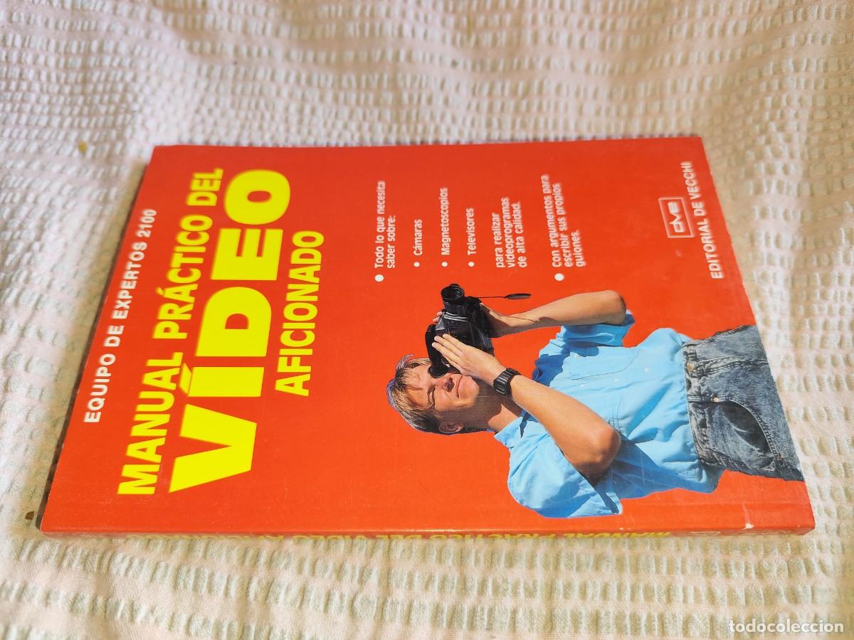 Libros de segunda mano: MANUAL PRACTICO DEL VIDEO AFICIONADO / / EVA 263 / DE VECCHI - Foto 1