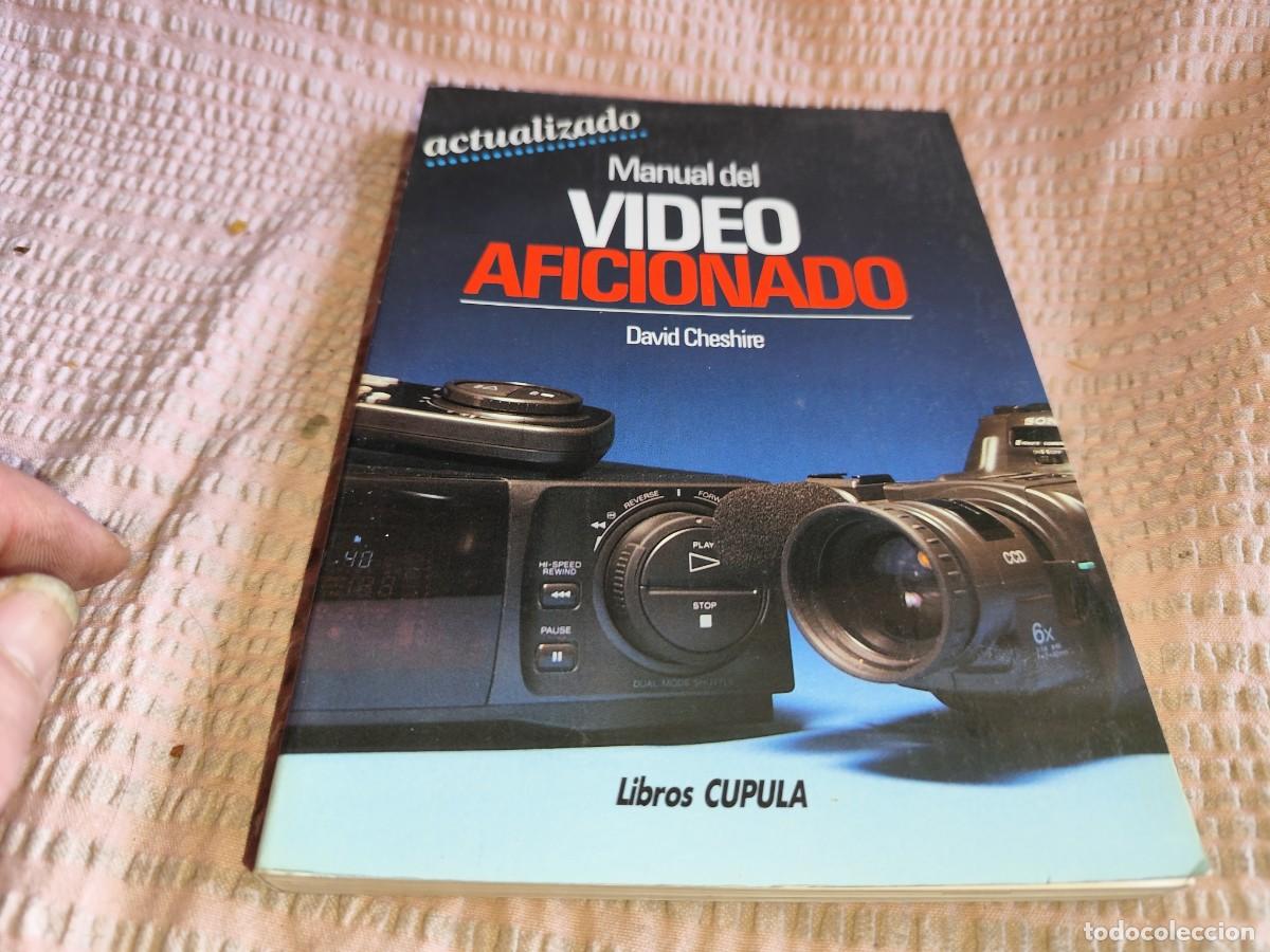 Libros de segunda mano: MANUAL DEL VIDEO AFICIONADO / DAVID CHESHIRE / EVA 263 / CUPULA - Foto 2