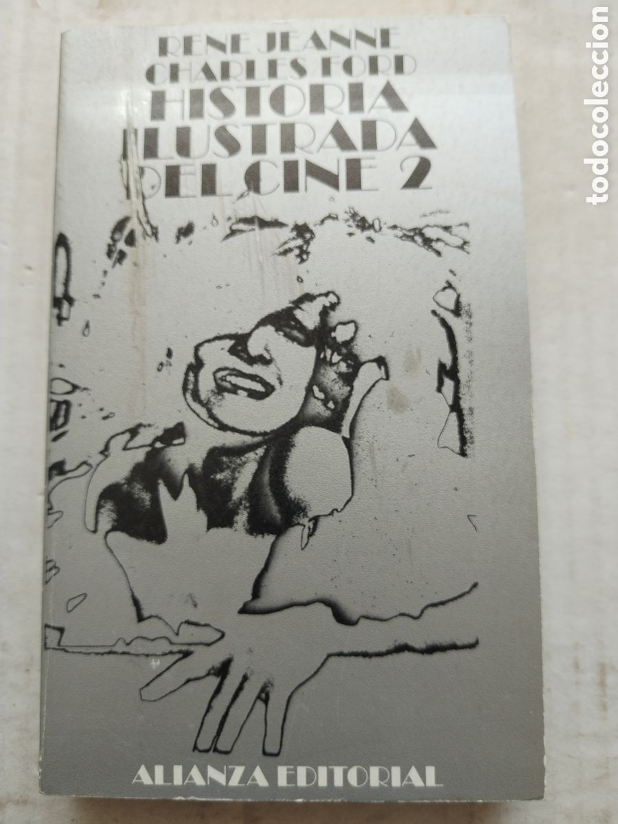 Libros de segunda mano: HISTORIA ILUSTRADA DEL CINE 2/VVAA - Foto 1