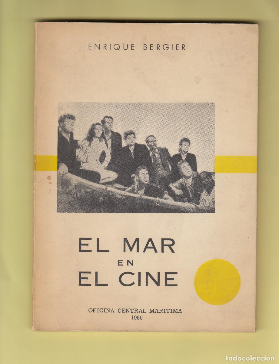 Libros de segunda mano: EL MAR EN EL CINE, ENRIQUE BERGIER, Env&iacute;o gratis - Foto 1