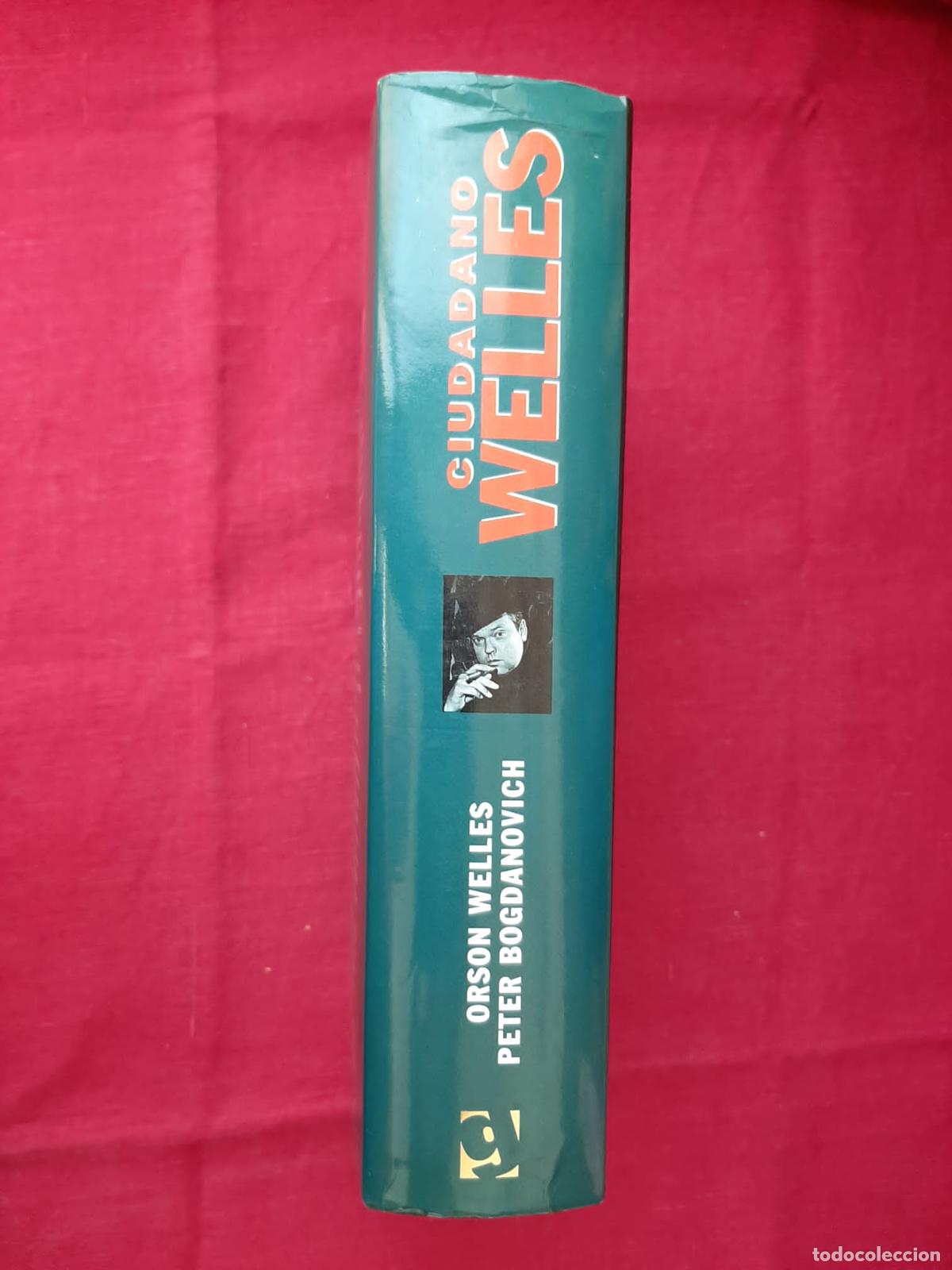Libros de segunda mano: Ciudadano Welles - Welles, Orson; Bogdanovich, Peter - Foto 3