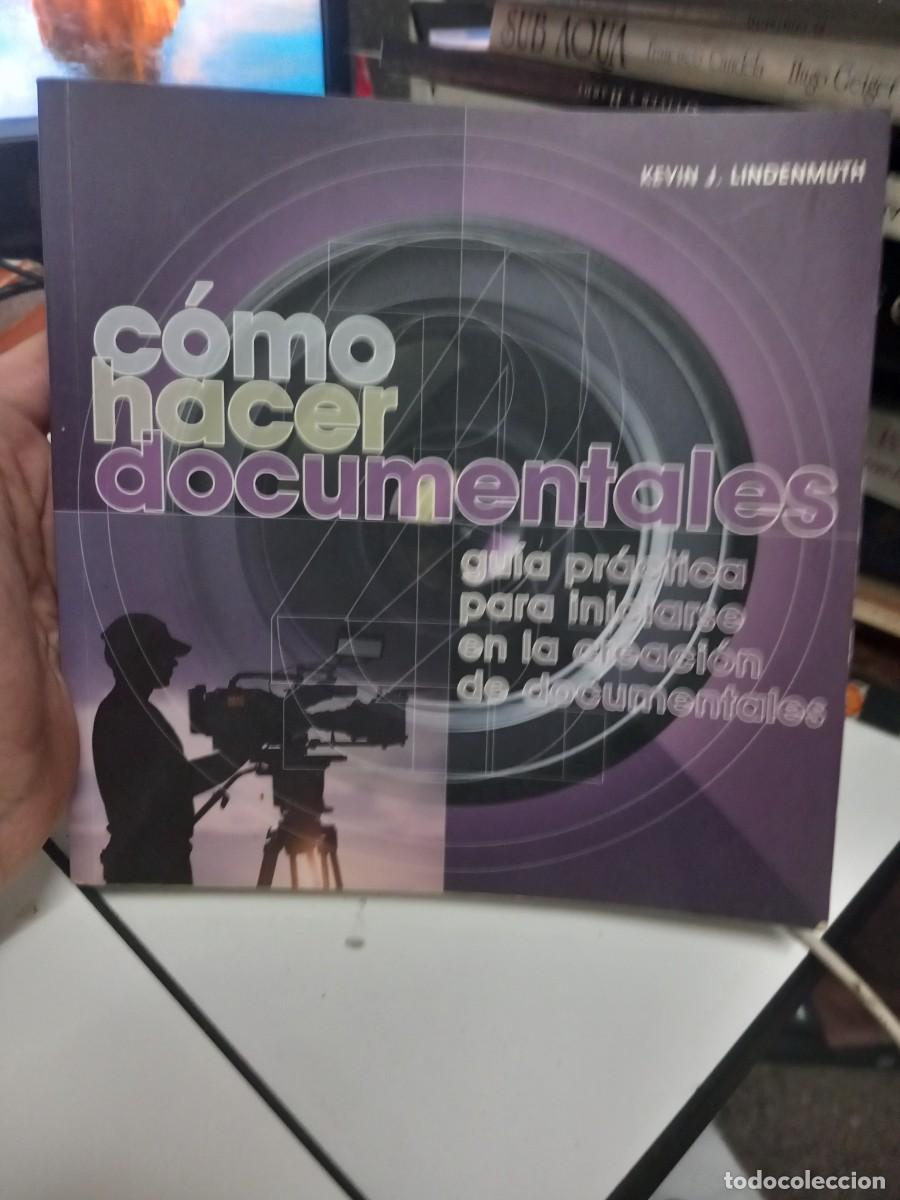 Libros de segunda mano: C&oacute;mo hacer documentales.. Kevin J. Lindenmuth - Foto 1