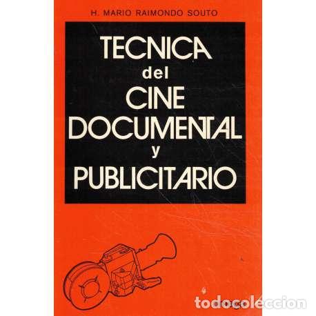 Gebrauchte B&uuml;cher: T&eacute;cnica del cine documental y publicitario - H. Mario Raimondo Souto