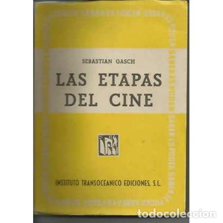 Libros de segunda mano: Las etapas del cine - Sebasti&aacute;n Gasch - Foto 1
