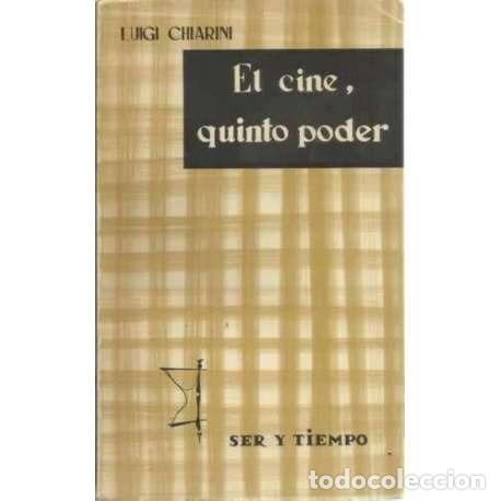 Second hand books: El cine, quinto poder - Luigi Chiarini