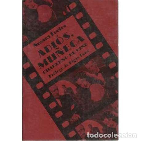 Gebrauchte B&uuml;cher: Adi&oacute;s, mu&ntilde;eca. Cuaderno de cine - Susana Fortes