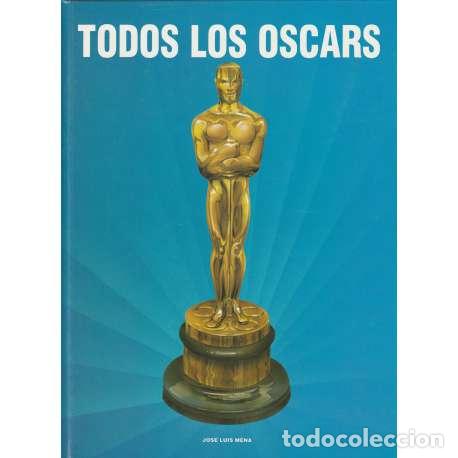 Libros de segunda mano: Todos los Oscars - Jos&eacute; Luis Mena - Foto 1