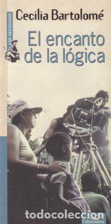 Libros de segunda mano: El encanto de la l&oacute;gica - Cecili - Cecilia Bartolom&eacute; - Foto 1