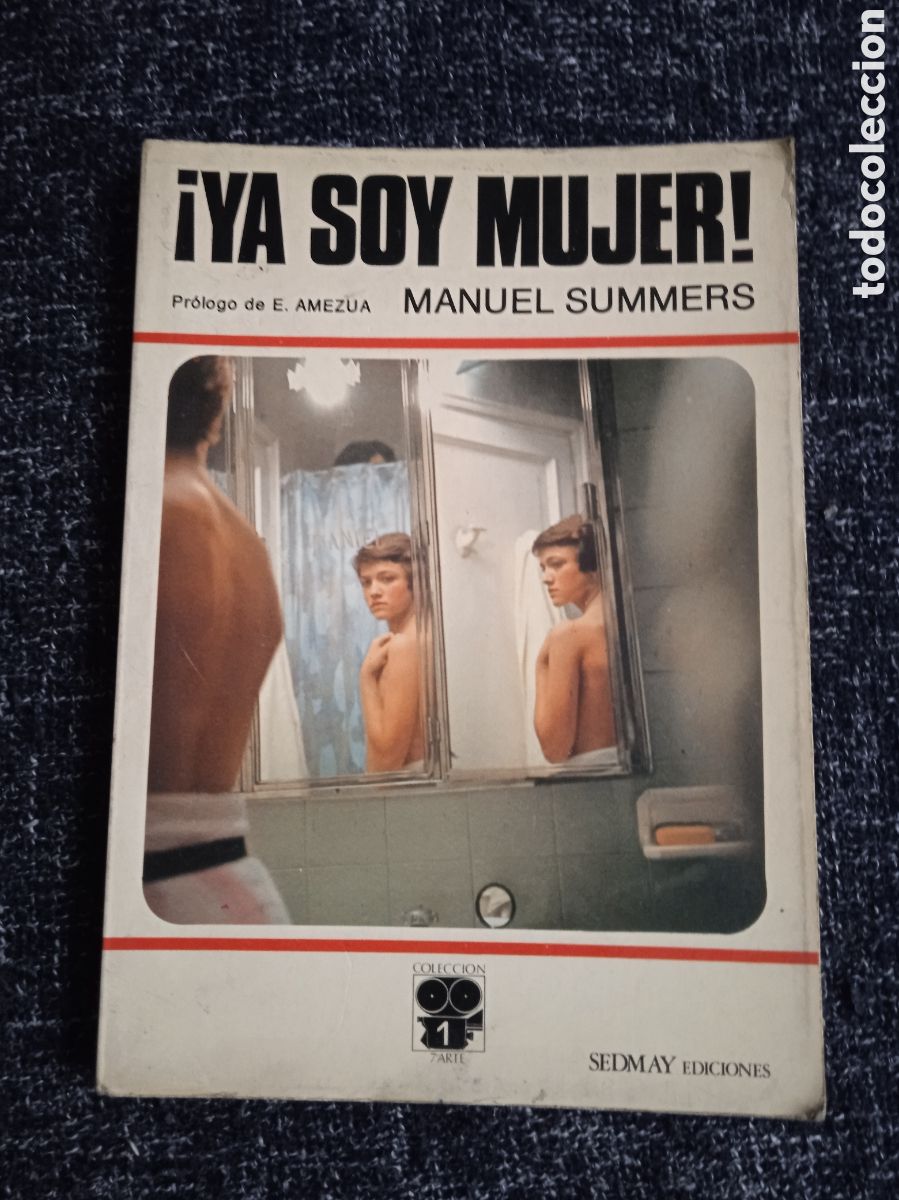 Libros de segunda mano: ! YA SOY MUJER &iexcl; / MANUEL SUMMERS - Foto 1