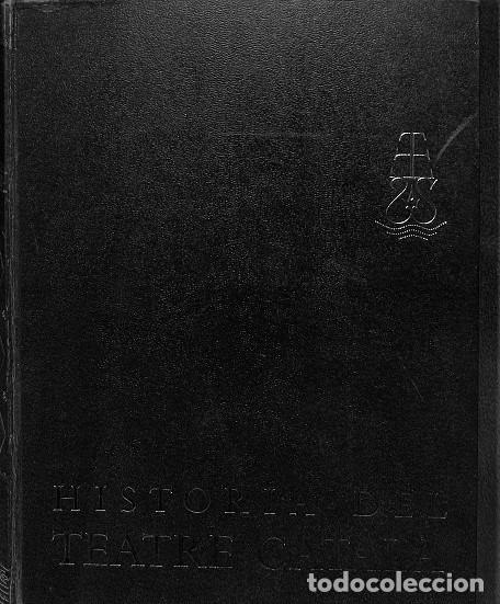 Libri di seconda mano: HIST&Ograve;RIA DEL TEATRE CATAL&Agrave; - FRANCESC CURET - AEDOS - 1967 - ENC. CATALANA