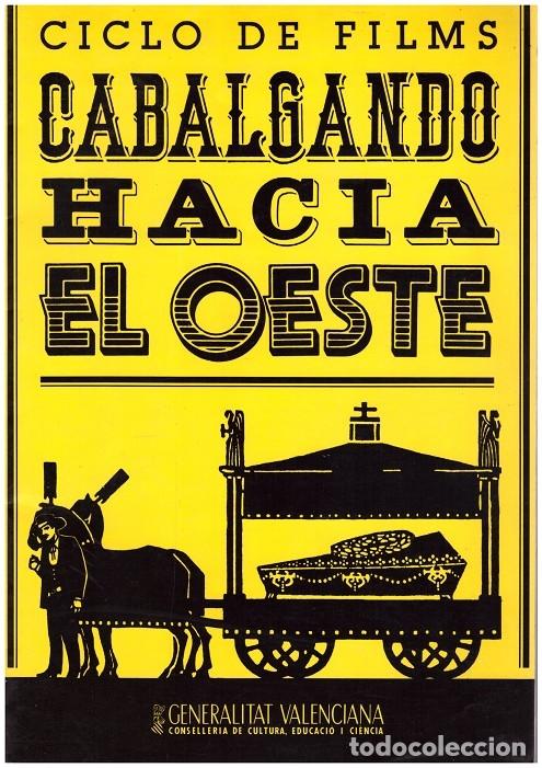 Libros de segunda mano: CABALGANDO HACIA EL OESTE - Foto 1