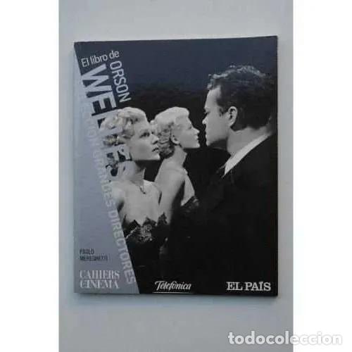 Gebrauchte B&uuml;cher: EL LIBRO de ORSON WELLES - MEREGHETTI, PAOLO - Sin Especificar