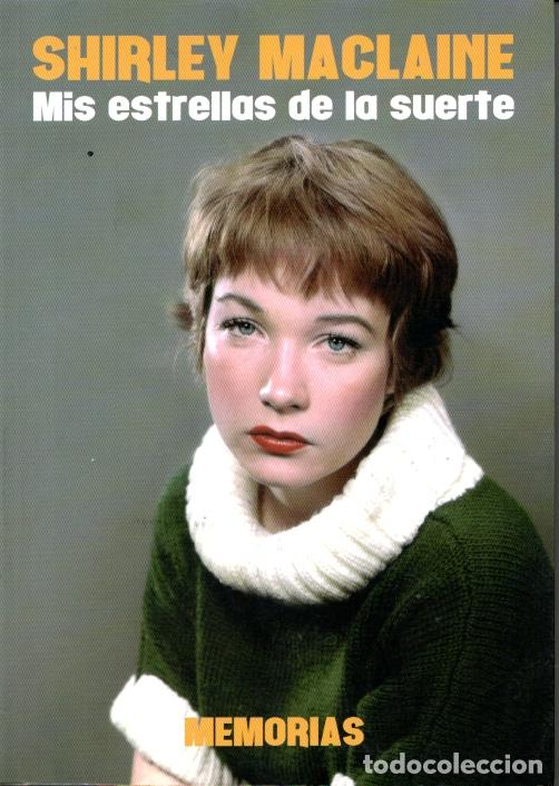 Libros de segunda mano: MIS ESTRELLAS DE LA SUERTE - SHIRLEY MACLANE - Foto 1