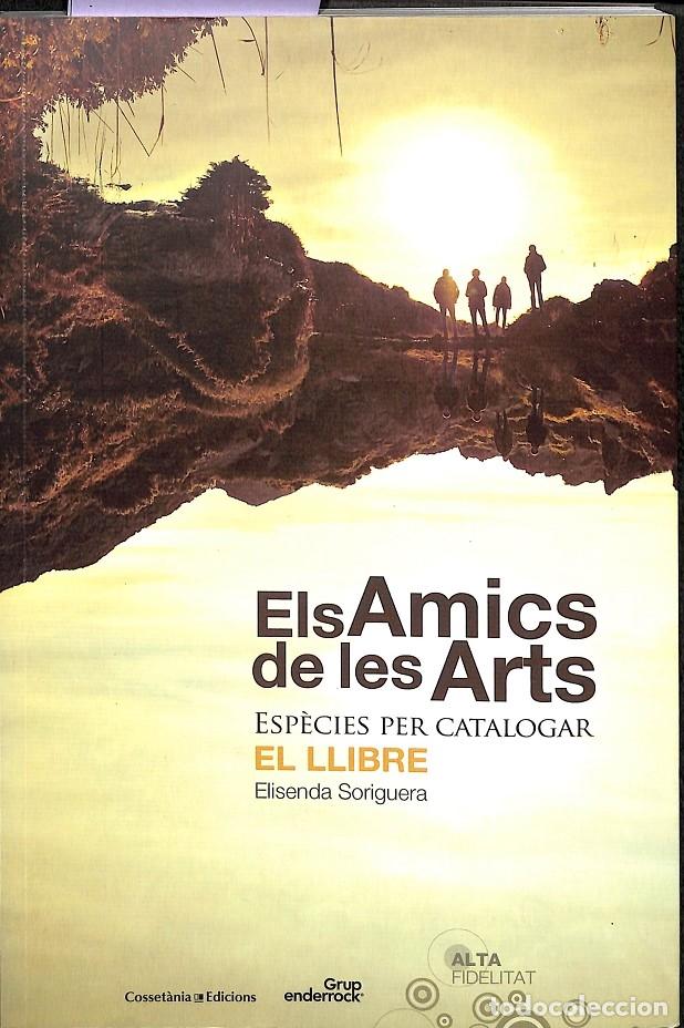 Libri di seconda mano: ELS AMICS DE LES ARTS: ESP&Egrave;CIES PER CATALOGAR - Soriguer&agrave; i Farr&eacute;s - Cosset&agrave;nia - Alta Fidelitat 201